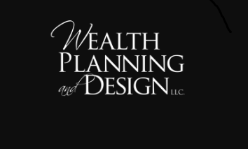 Wealth Planning and Design LLC